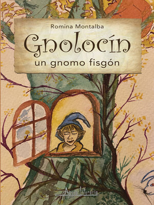 cover image of Gnolocín, un gnomo fisgón